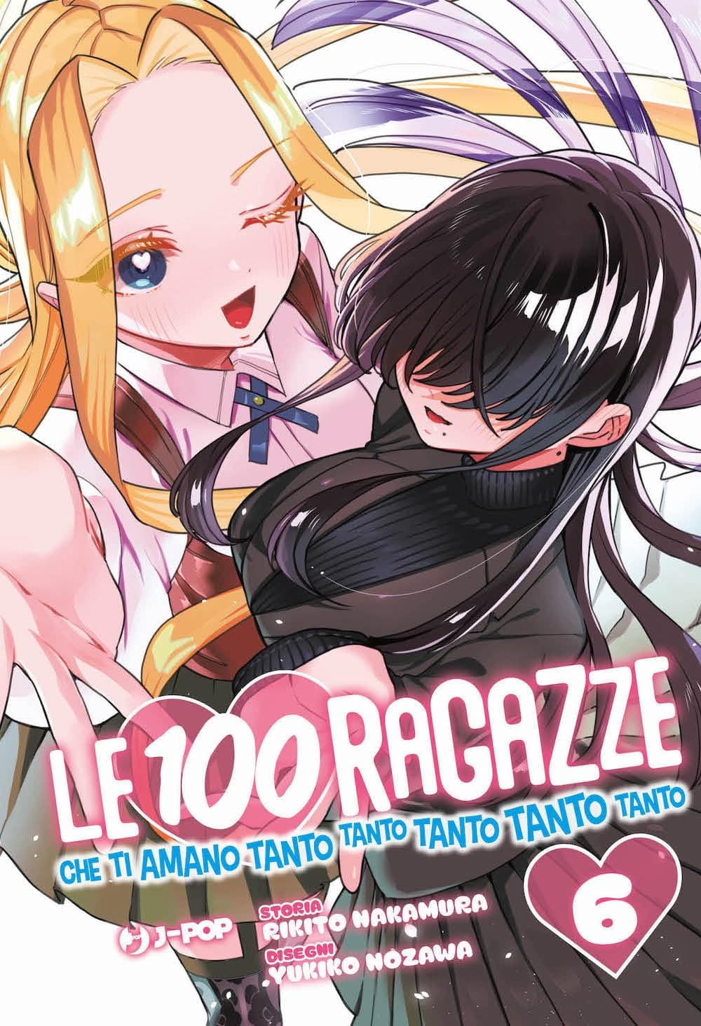 Le 100 Ragazze che Ti Amano Tanto Tanto Tanto Tanto Tanto 6 - Jpop - Italiano