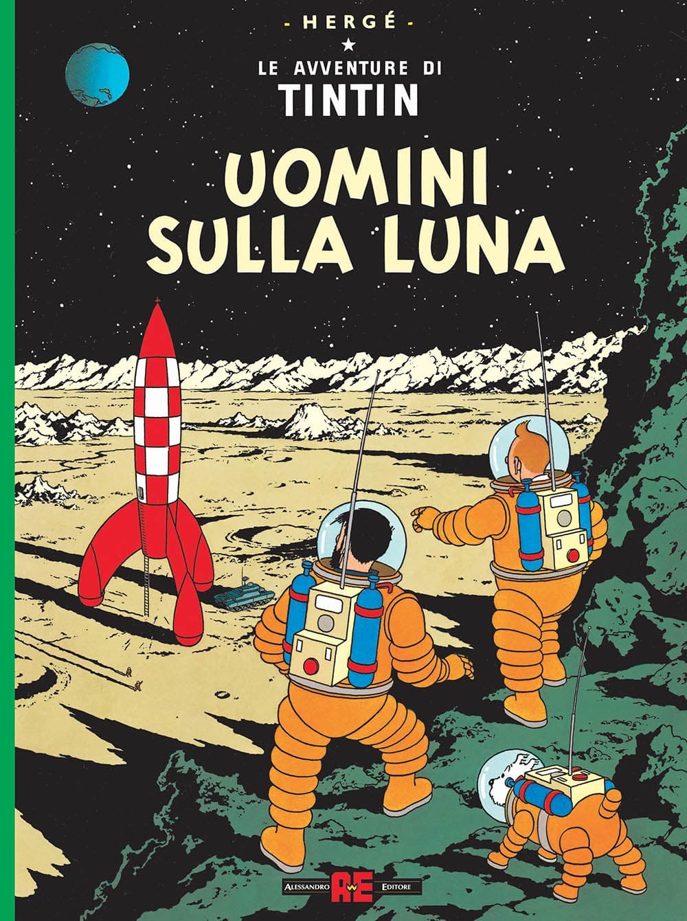 Le Avventure di Tintin - Uomini sulla Luna - Alessandro Editore - Editoriale Cosmo - Italiano