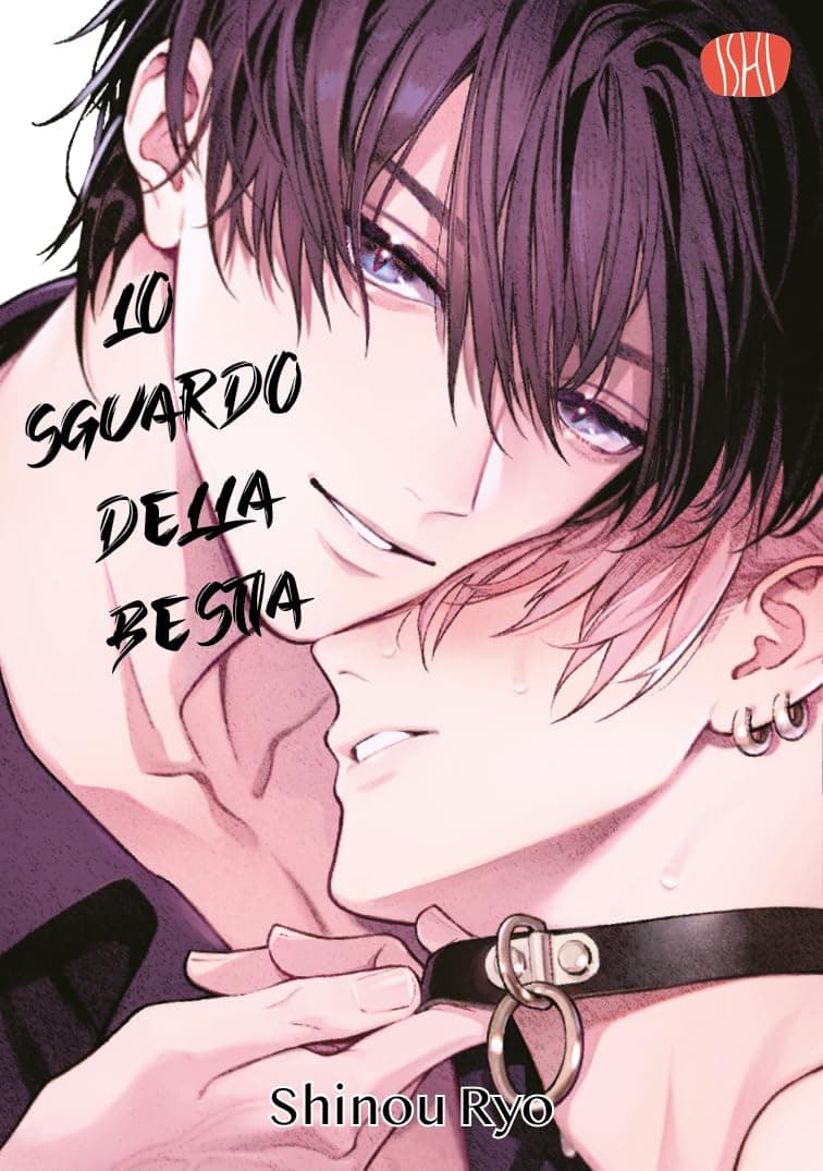 Lo Sguardo della Bestia - Ishi Publishing - Italiano