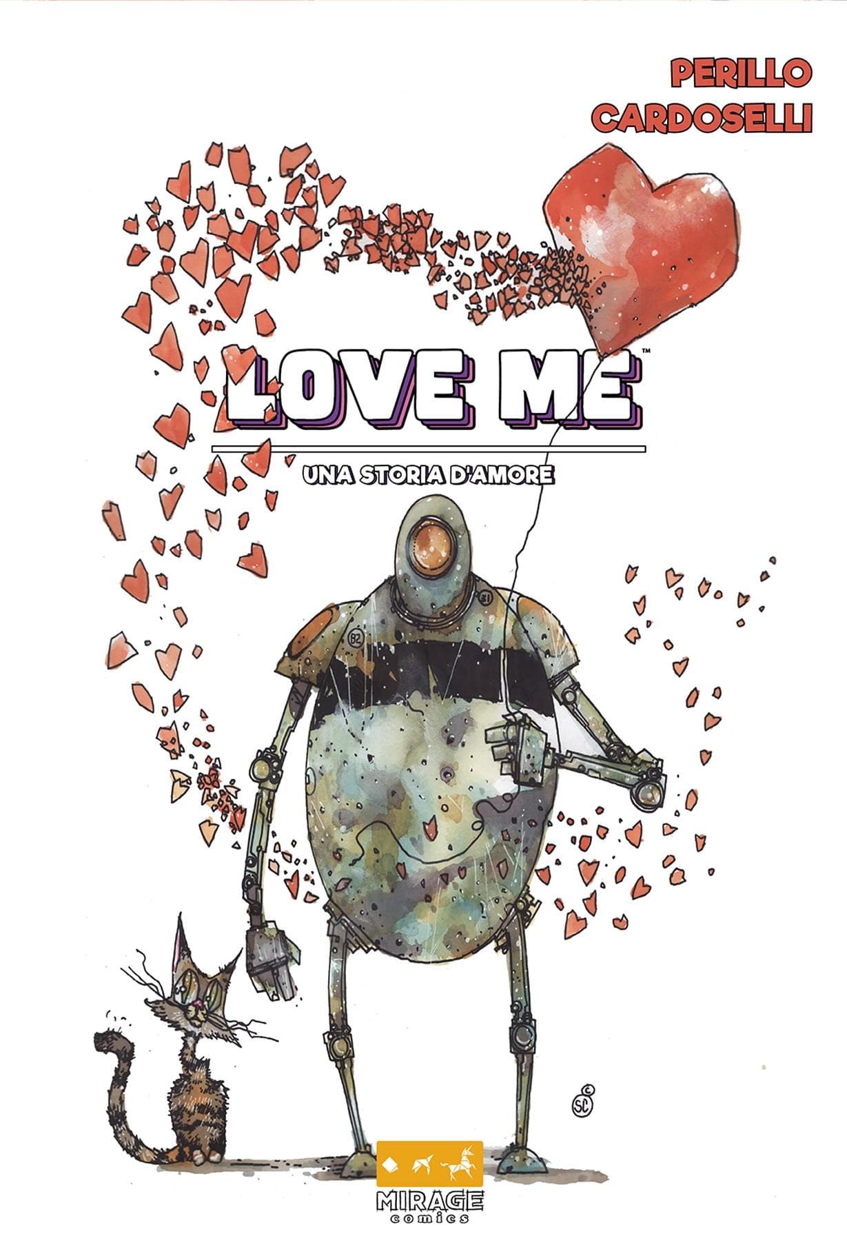 Love Me - Una Storia d'Amore - Variant - Mirage Comics - Italiano