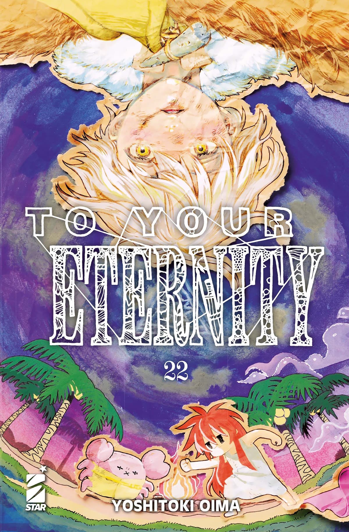 To Your Eternity 22 - Starlight 364 - Edizioni Star Comics - Italiano