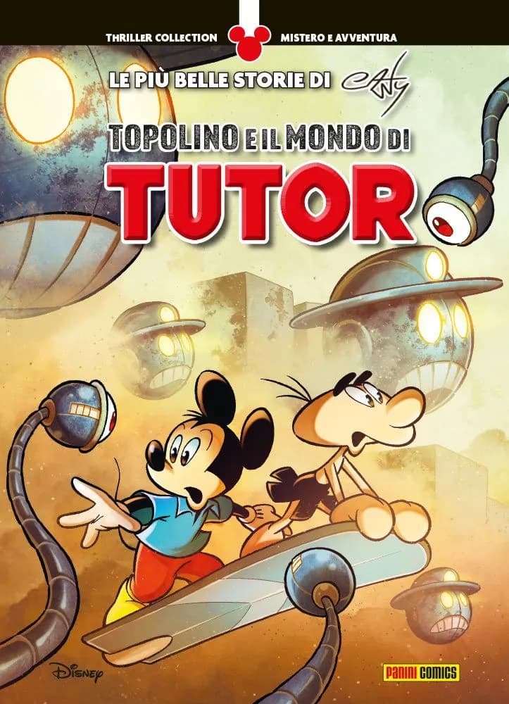 Topolino e il Mondo di Tutor - Thriller Collection 8 - Panini Comics - Italiano
