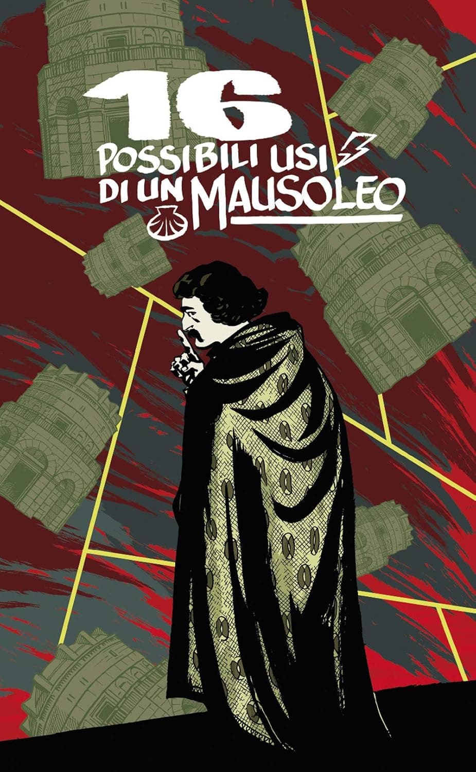 16 Possibili Usi di un Mausoleo - Fumetti nei Musei 27 - Coconino Press - Italiano