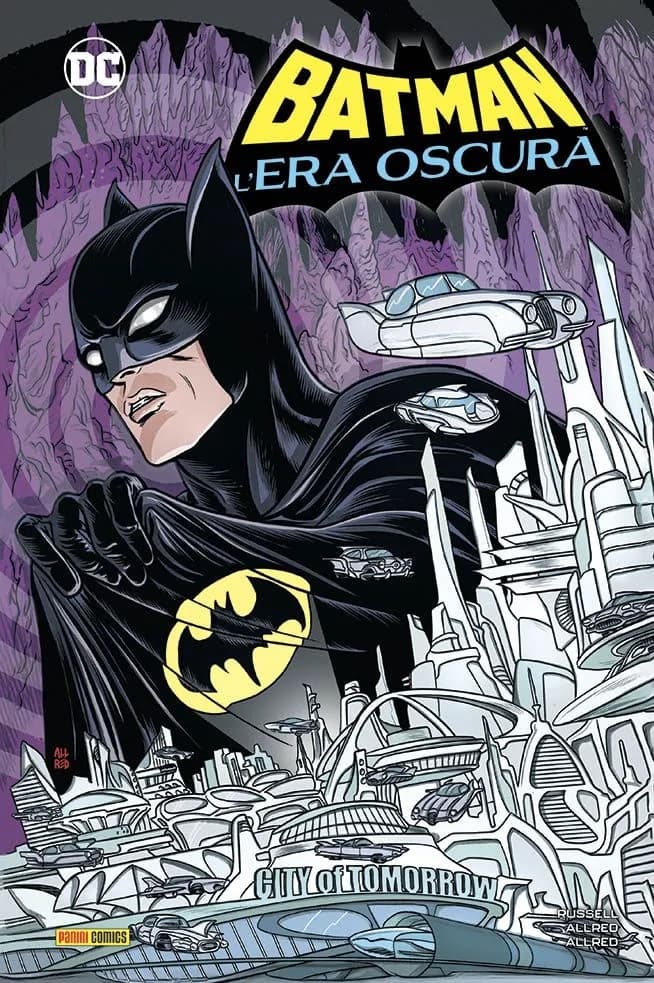 Batman - L'Era Oscura - DC Comics Collection - Panini Comics - Italiano
