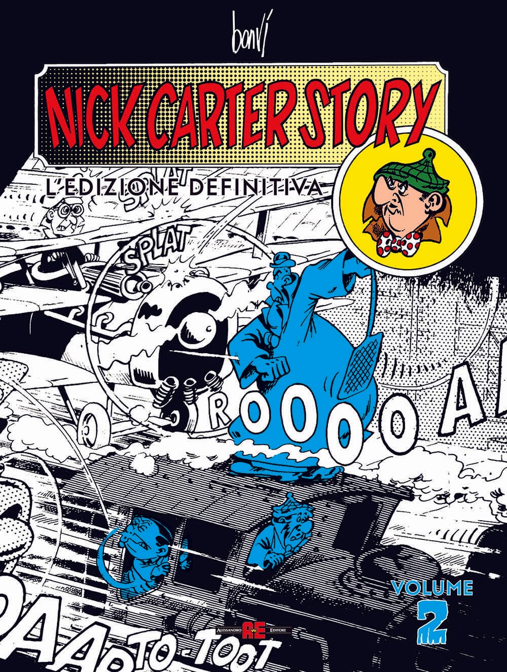 Nick Carter Story - L'Edizione Definitiva Vol. 2 - Nona Arte - Editoriale Cosmo - Italiano