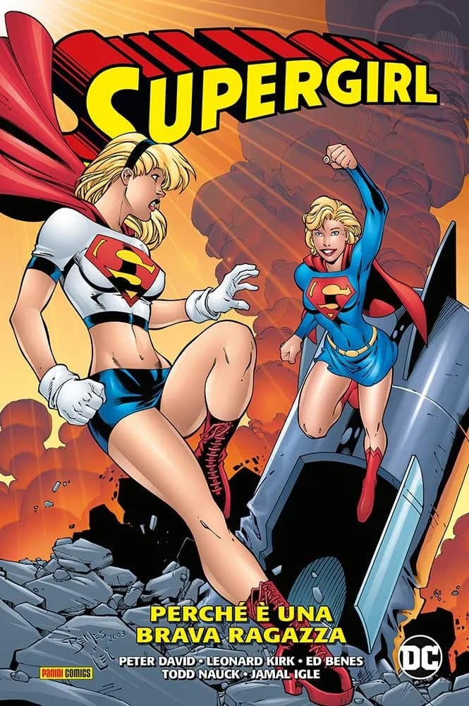 Supergirl di Peter David Vol. 7 - Perchè è una Brava Ragazza - DC Comics Evergreen - Panini Comics - Italiano