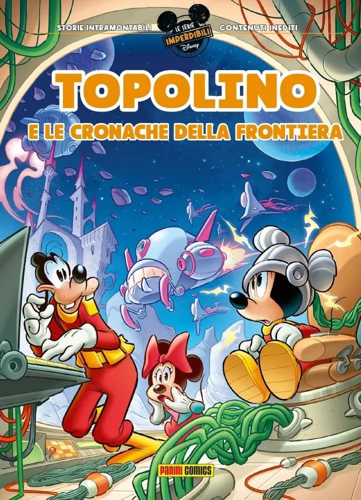 Topolino e le Cronache della Frontiera Vol. 3 - Le Serie Imperdibili 19 - Panini Comics - Italiano
