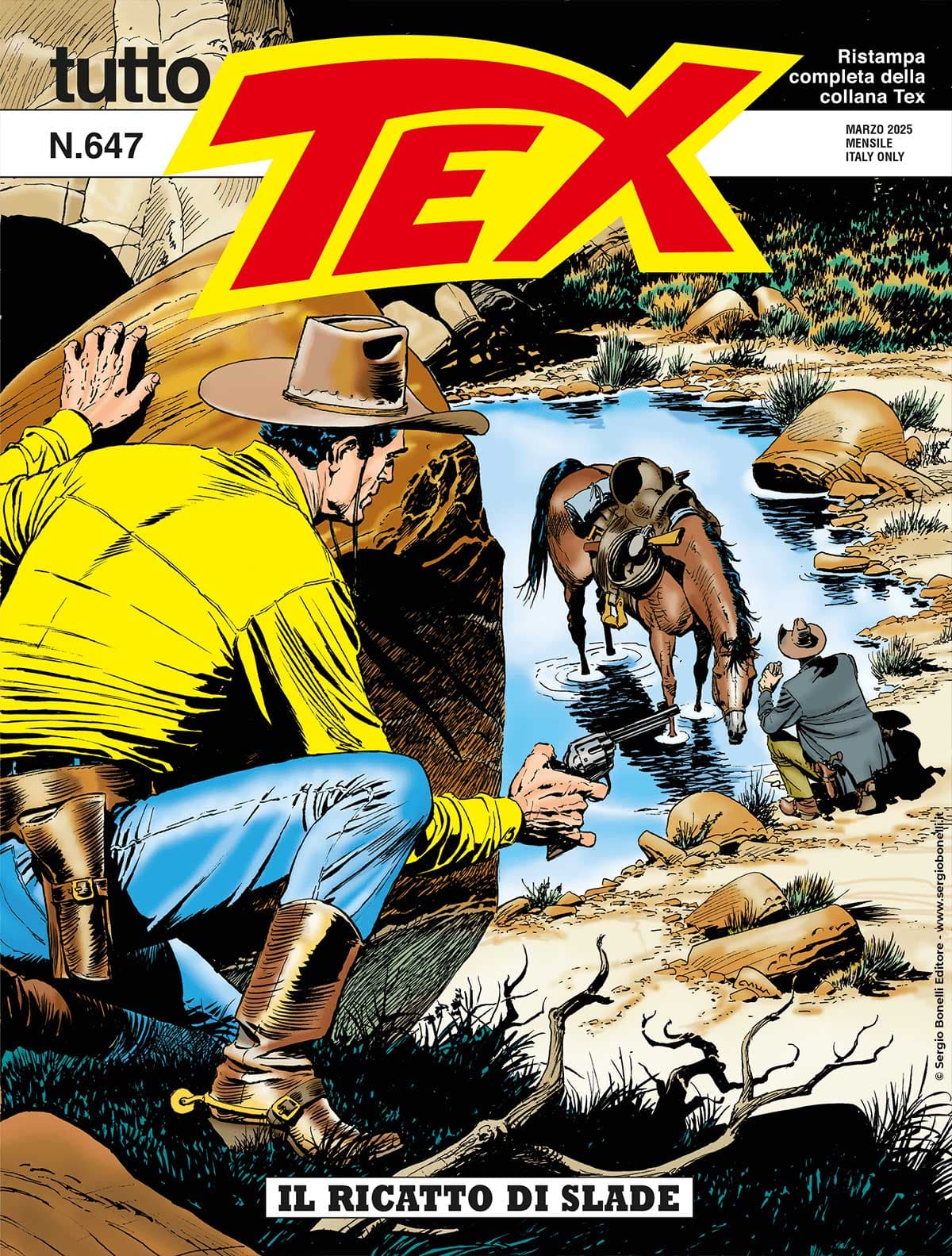 Tutto Tex 647 - Il Ricatto di Slade - Sergio Bonelli Editore - Italiano