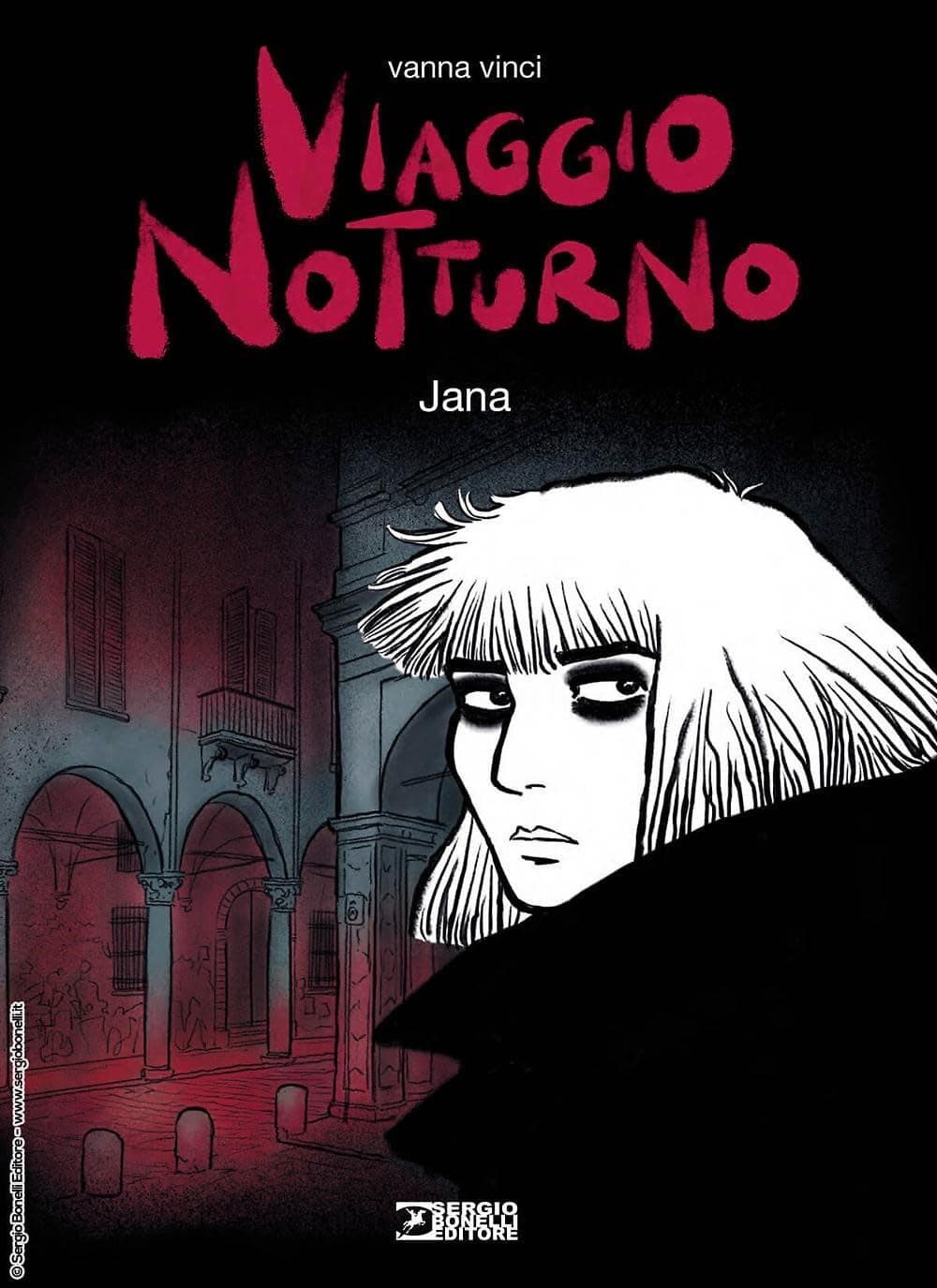 Viaggio Notturno Vol. 4 - Jana - Sergio Bonelli Editore - Italiano