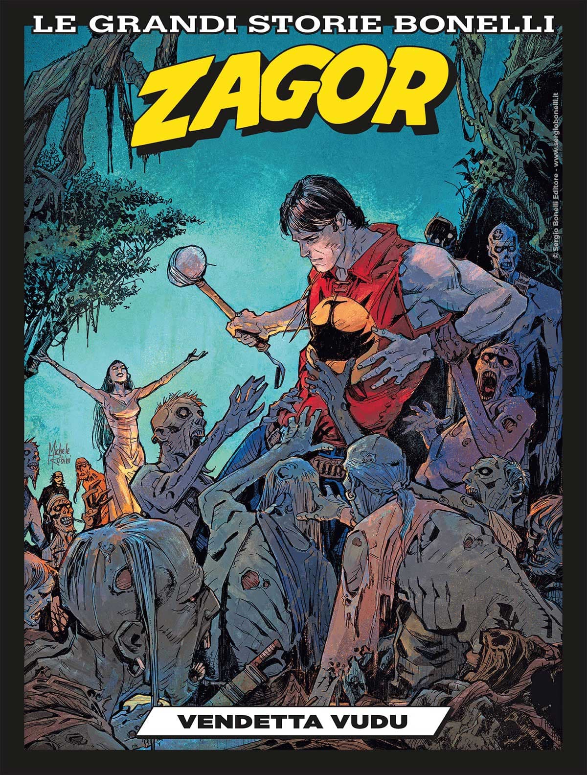 Zagor - Vendetta Vudu - Le Grandi Storie Bonelli 15 - Sergio Bonelli Editore - Italiano