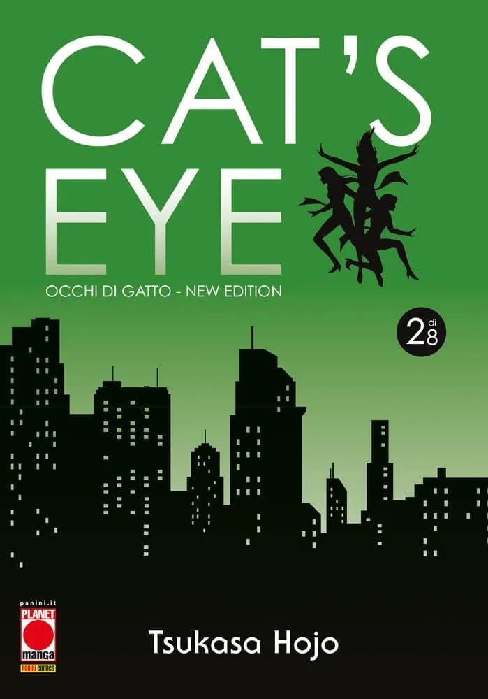 Cat's Eye - Occhi di Gatto - New Edition 2 - Panini Comics - Italiano
