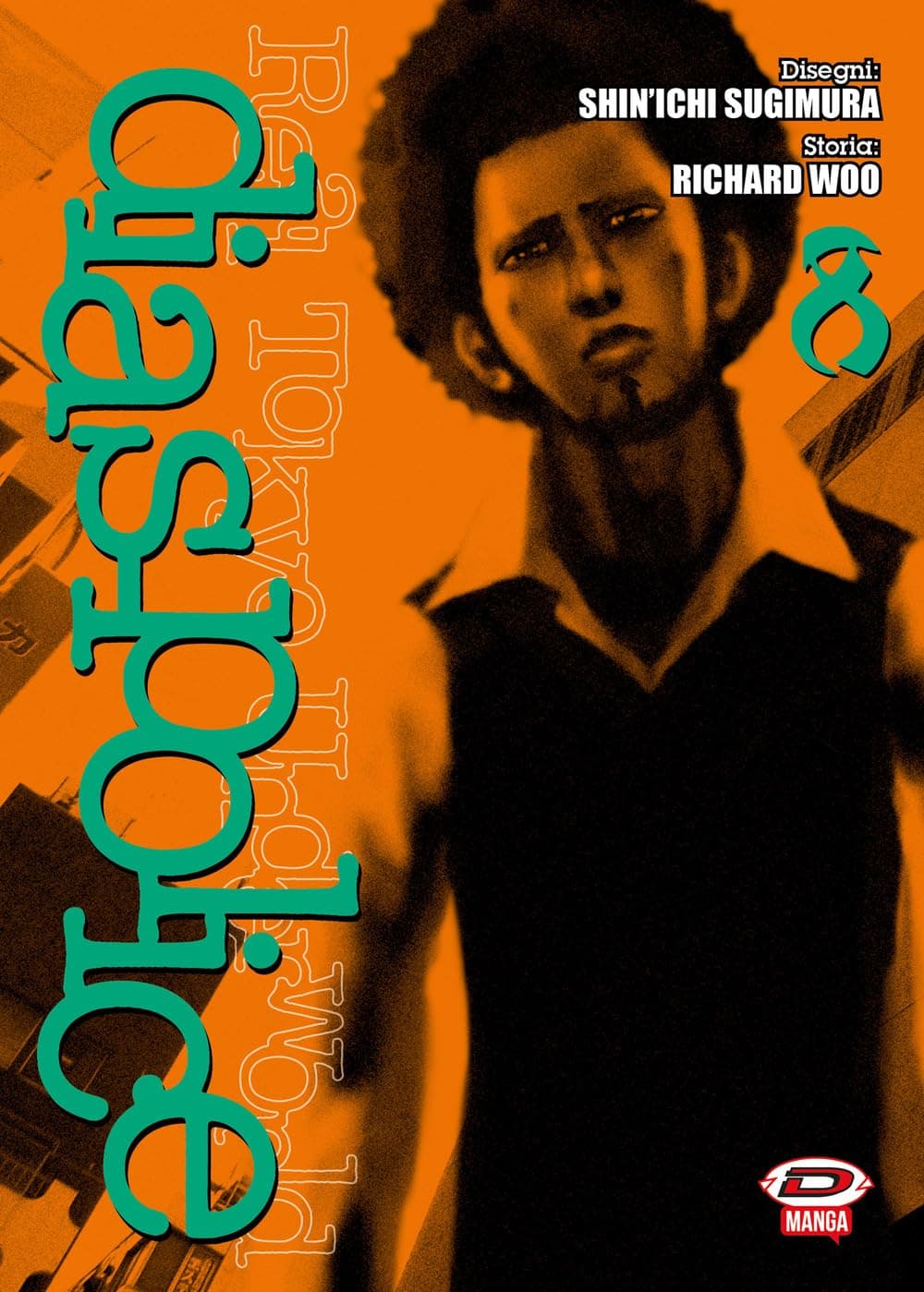 Dias Police - Real Tokyo Underworld 8 - Dynit - Italiano