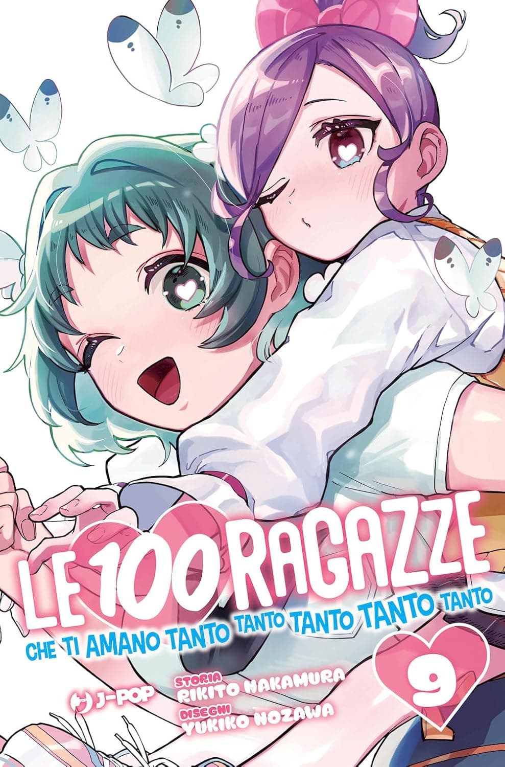 Le 100 Ragazze che Ti Amano Tanto Tanto Tanto Tanto Tanto 9 - Jpop - Italiano
