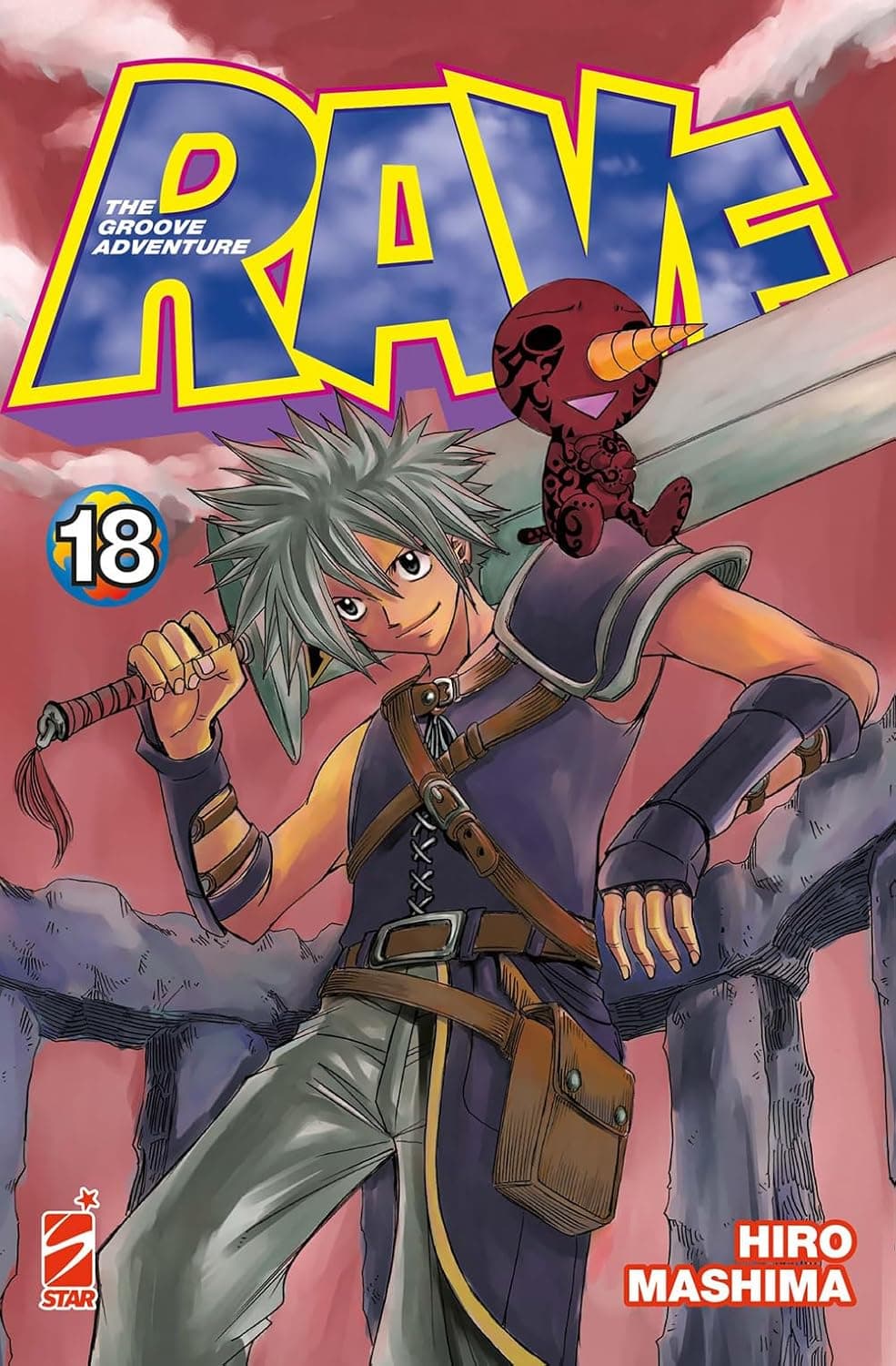 Rave - The Groove Adventure - New Edition 18 - Big 113 - Edizioni Star Comics - Italiano