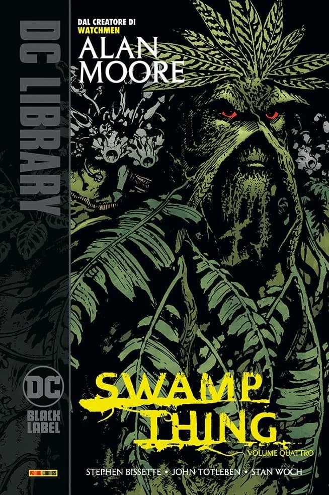 Swamp Thing di Alan Moore Vol. 4 - DC Black Label Library - Panini Comics - Italiano