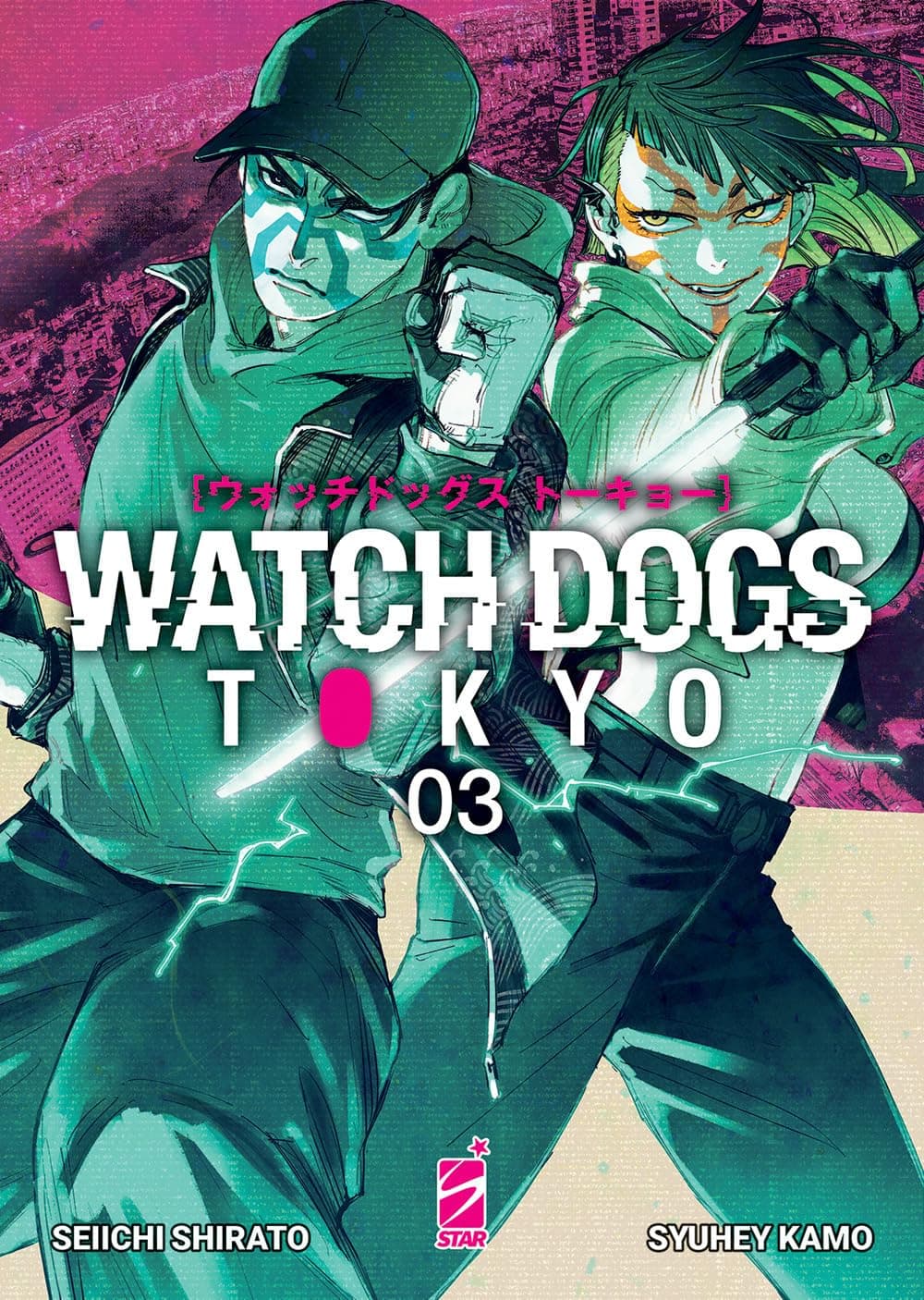 Watch Dogs Tokyo 3 - Euro 13 - Edizioni Star Comics - Italiano