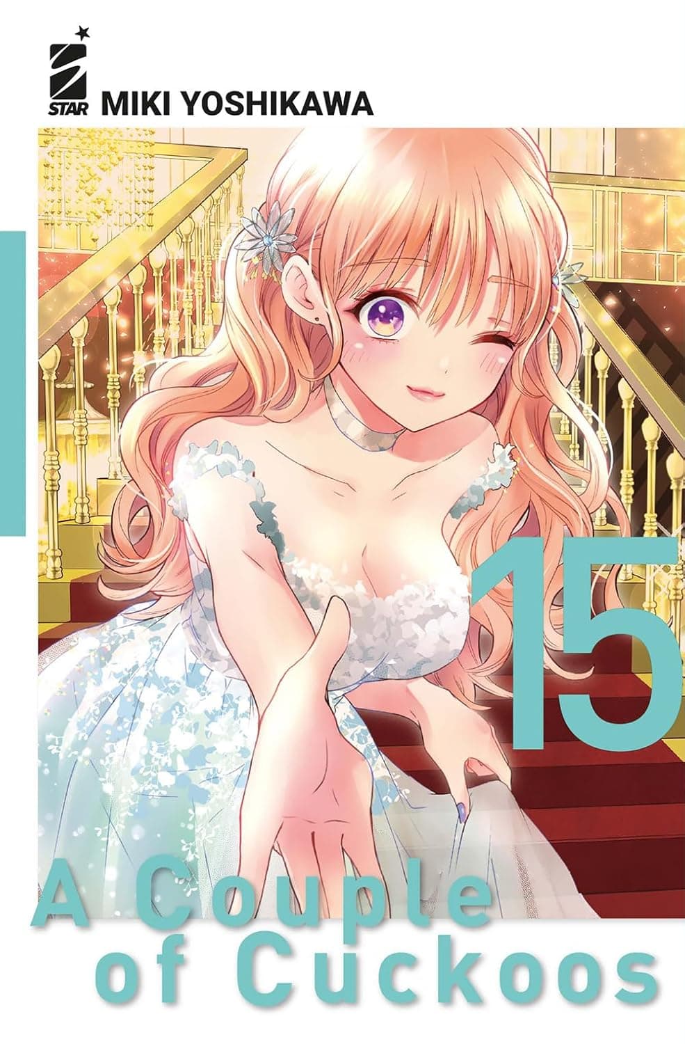 A Couple of Cuckoos 15 - Fan 307 - Edizioni Star Comics - Italiano