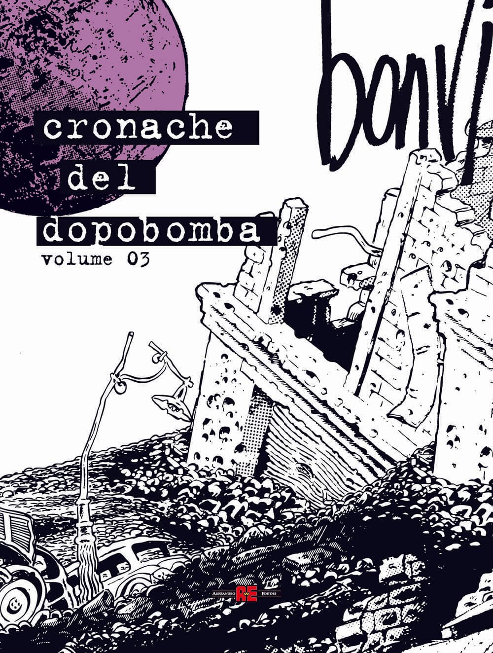 Cronache del Dopobomba Vol. 3 - Alessandro Editore - Editoriale Cosmo - Italiano