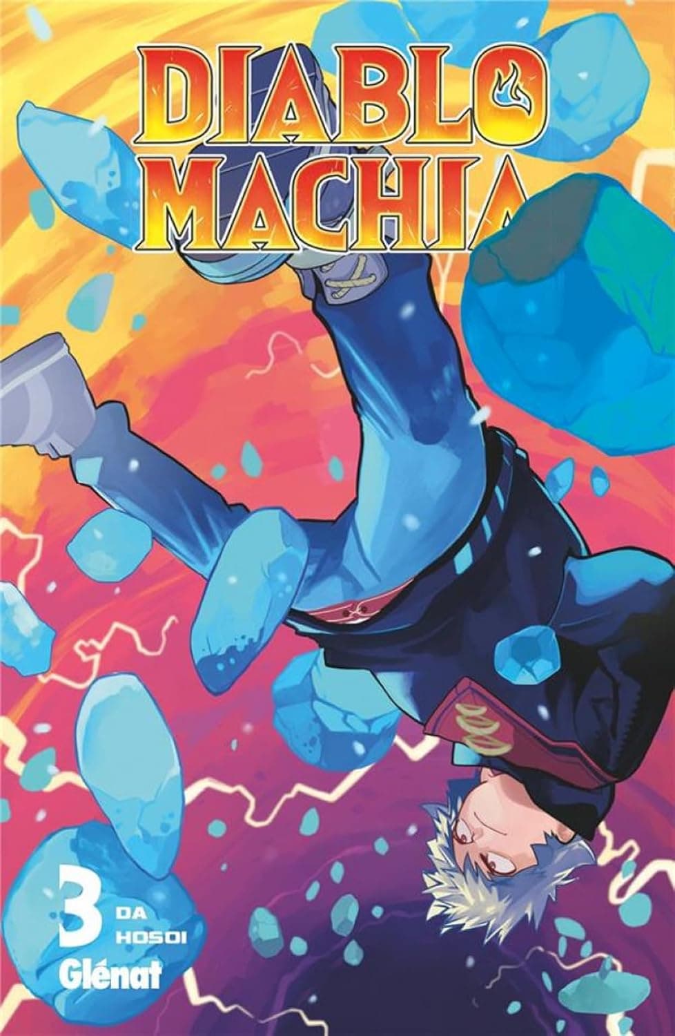 Diablomachia 3 - Euro 15 - Edizioni Star Comics - Italiano