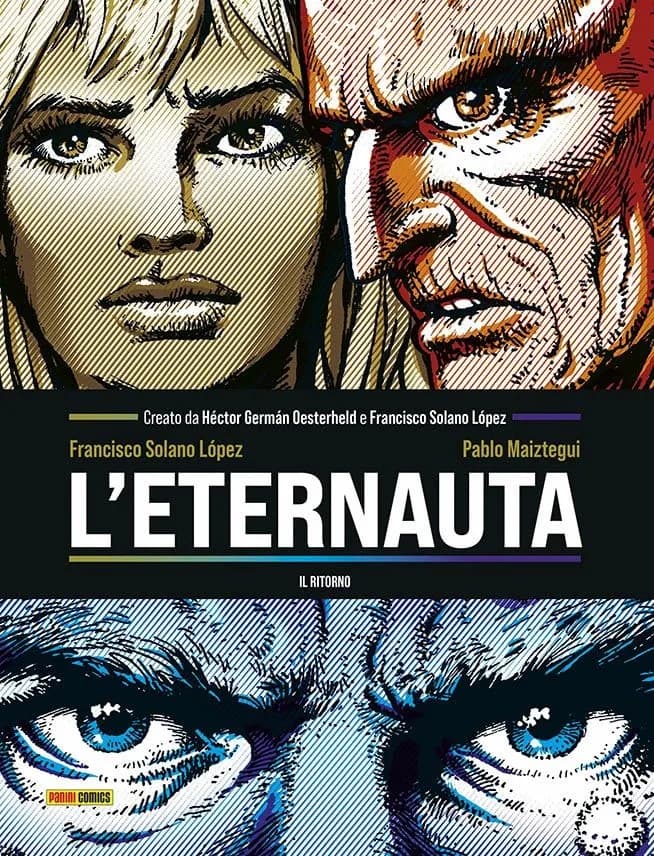 L'Eternauta - Il Ritorno Vol. 1 - Panini Comics - Italiano