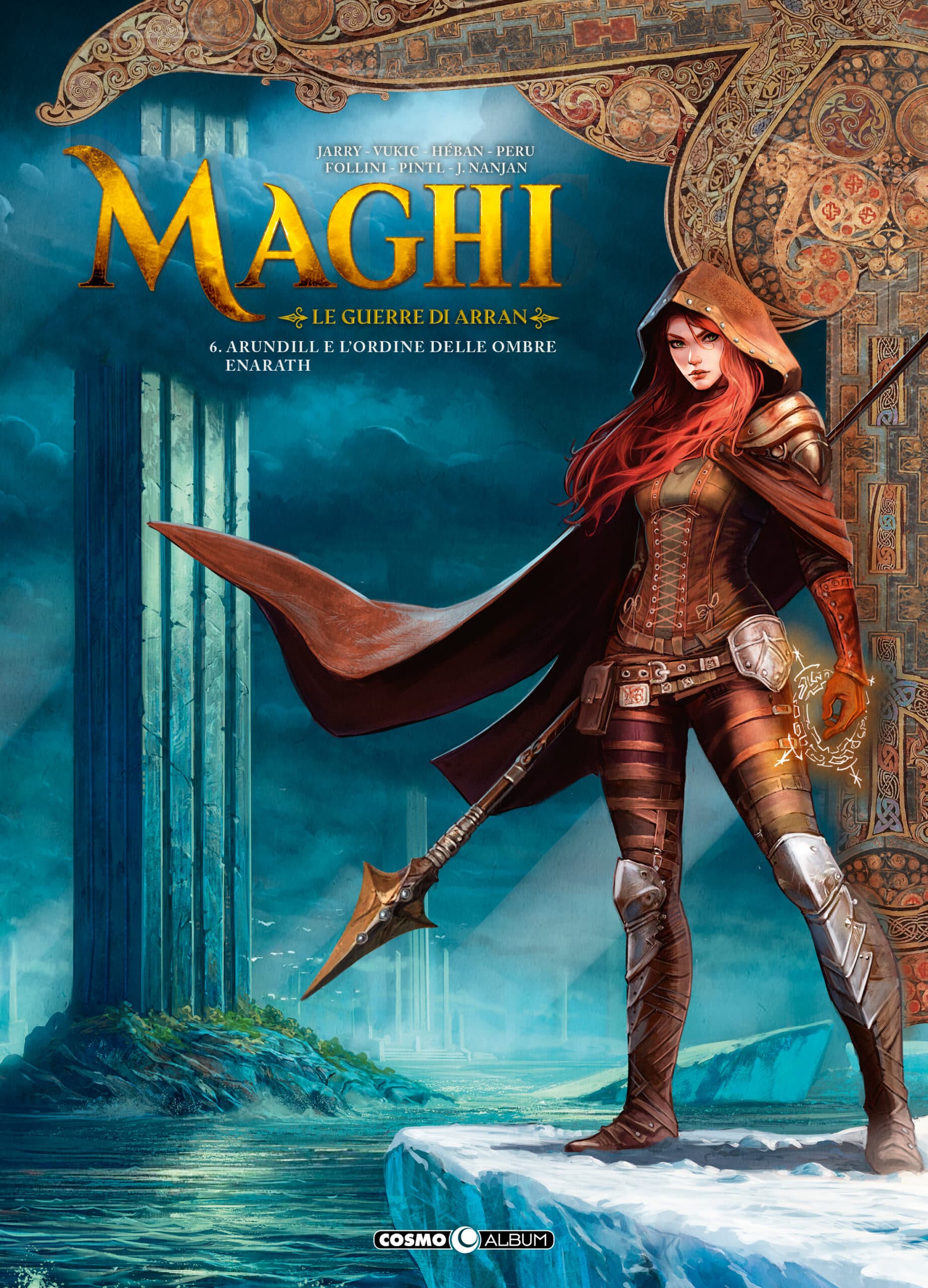Maghi Vol. 6 - Le Guerre di Arran - Arundill e l'Ordine delle Ombre / Enarath - Cosmo Album 68 - Editoriale Cosmo - Italiano