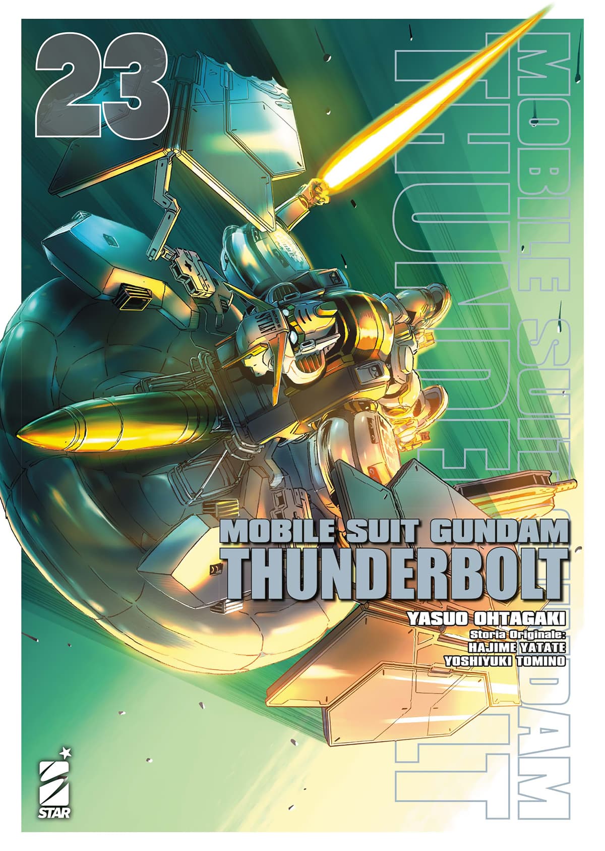 Mobile Suit Gundam Thunderbolt 23 - Gundam Universe 92 - Edizioni Star Comics - Italiano