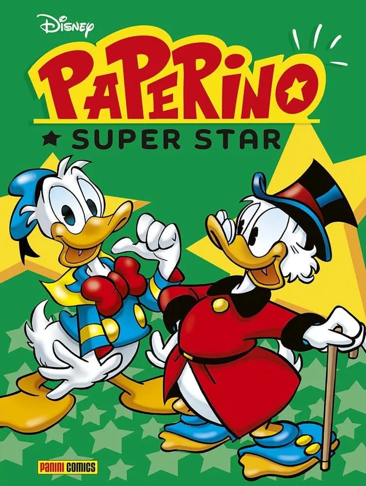 Paperino Super Star - Paperino e... Paperone! - Disney Hero 119 - Panini Comics - Italiano
