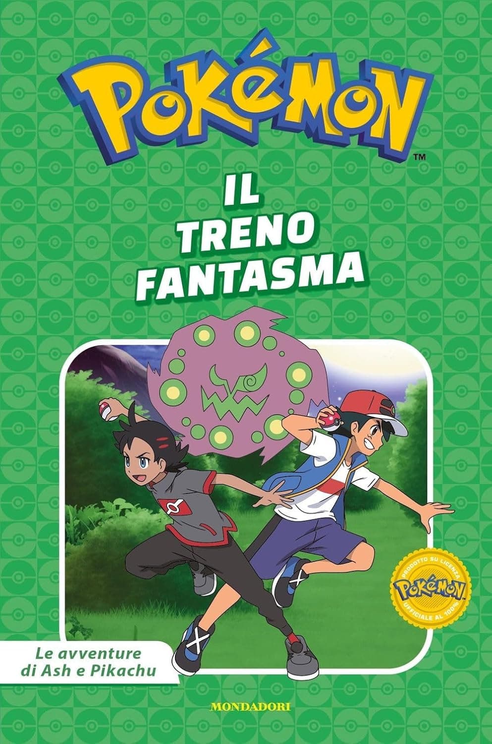 Pokemon - Le Avventure di Ash e Pikachu: Il Treno Fantasma - Mondadori - Italiano