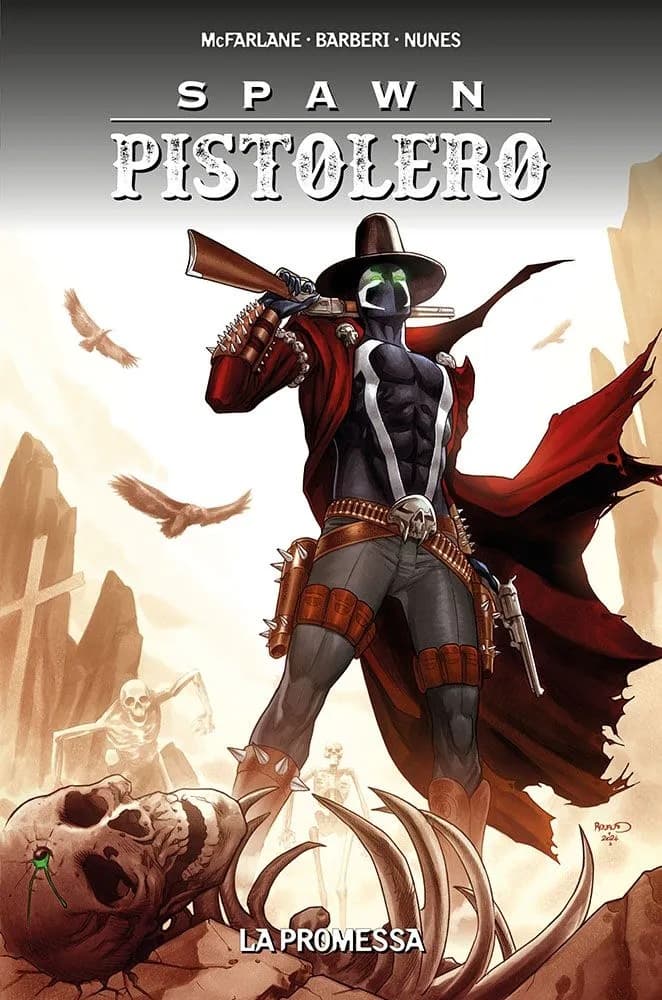 Spawn Pistolero Vol. 6 - La Promessa - Panini Comics - Italiano