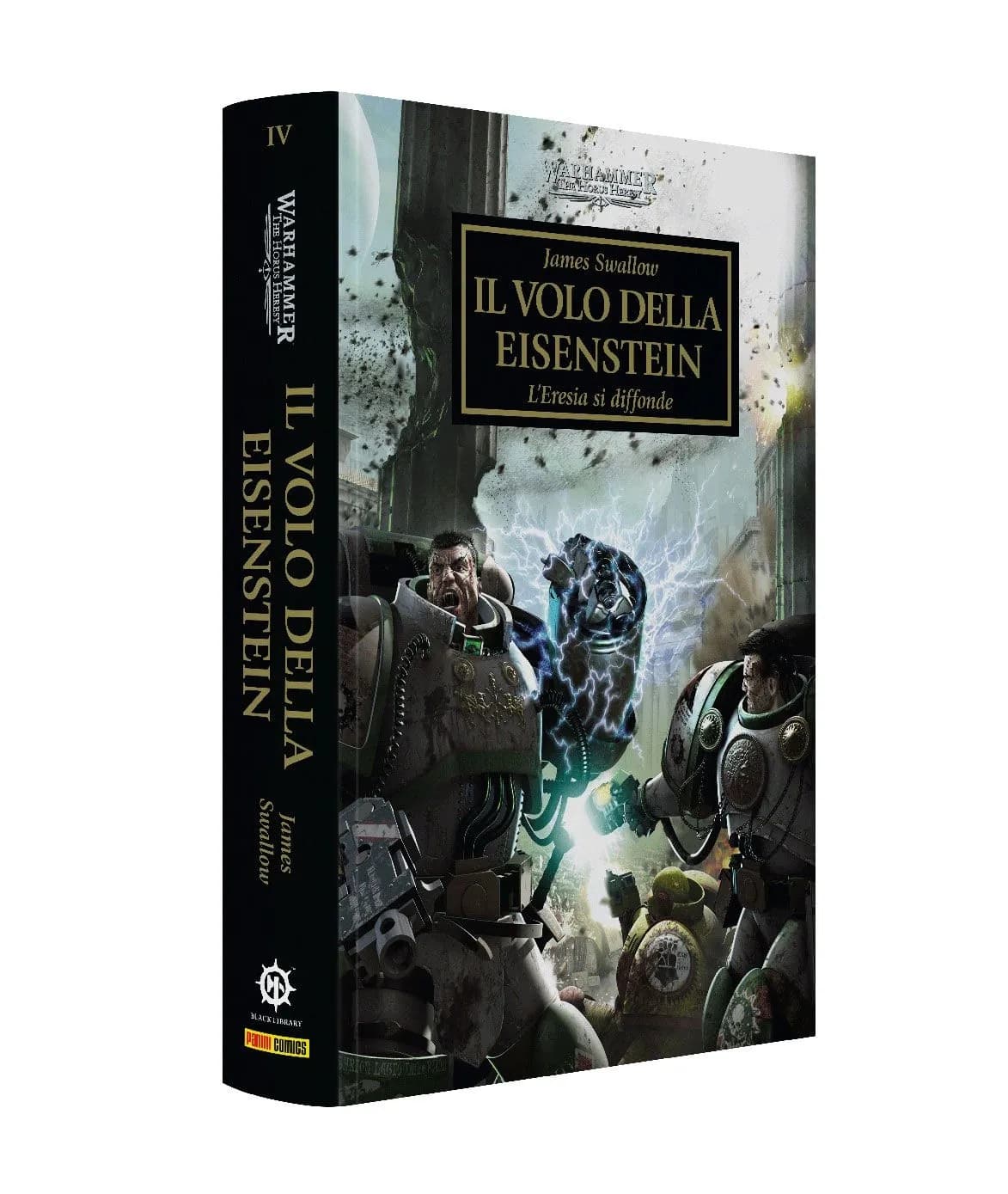 Warhammer - The Horus Heresy Vol. 4 - Il Volo della Eisenstein - Panini Comics - Italiano