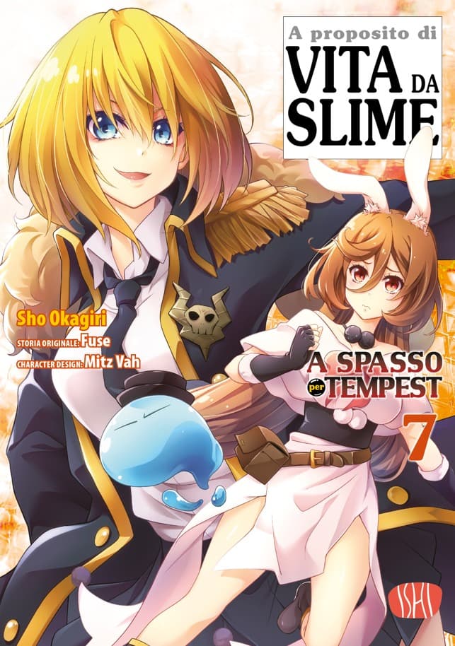 Vita da Slime - A Spasso per Tempest Vol. 7 - Ishi Publishing - Italiano