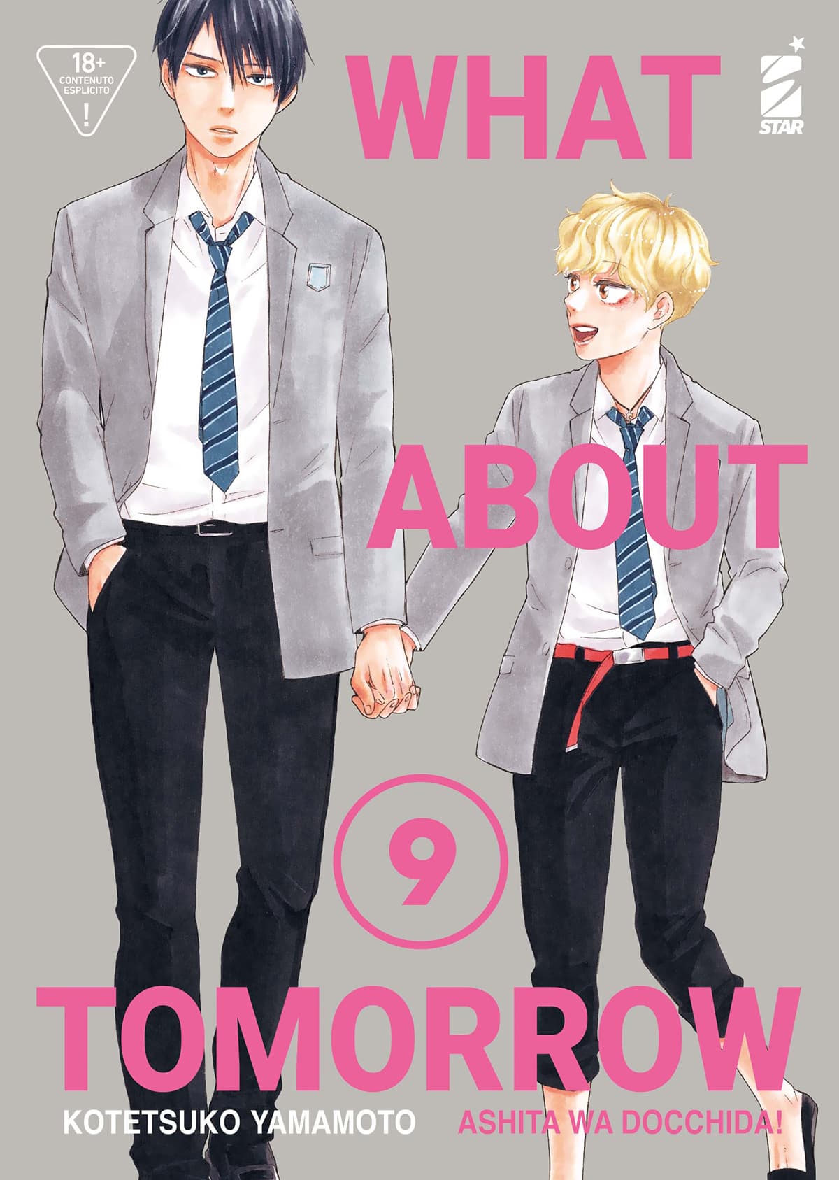 What About Tomorrow - Ashita wa Docchida! 9 - Queer Label 18 - Edizioni Star Comics - Italiano