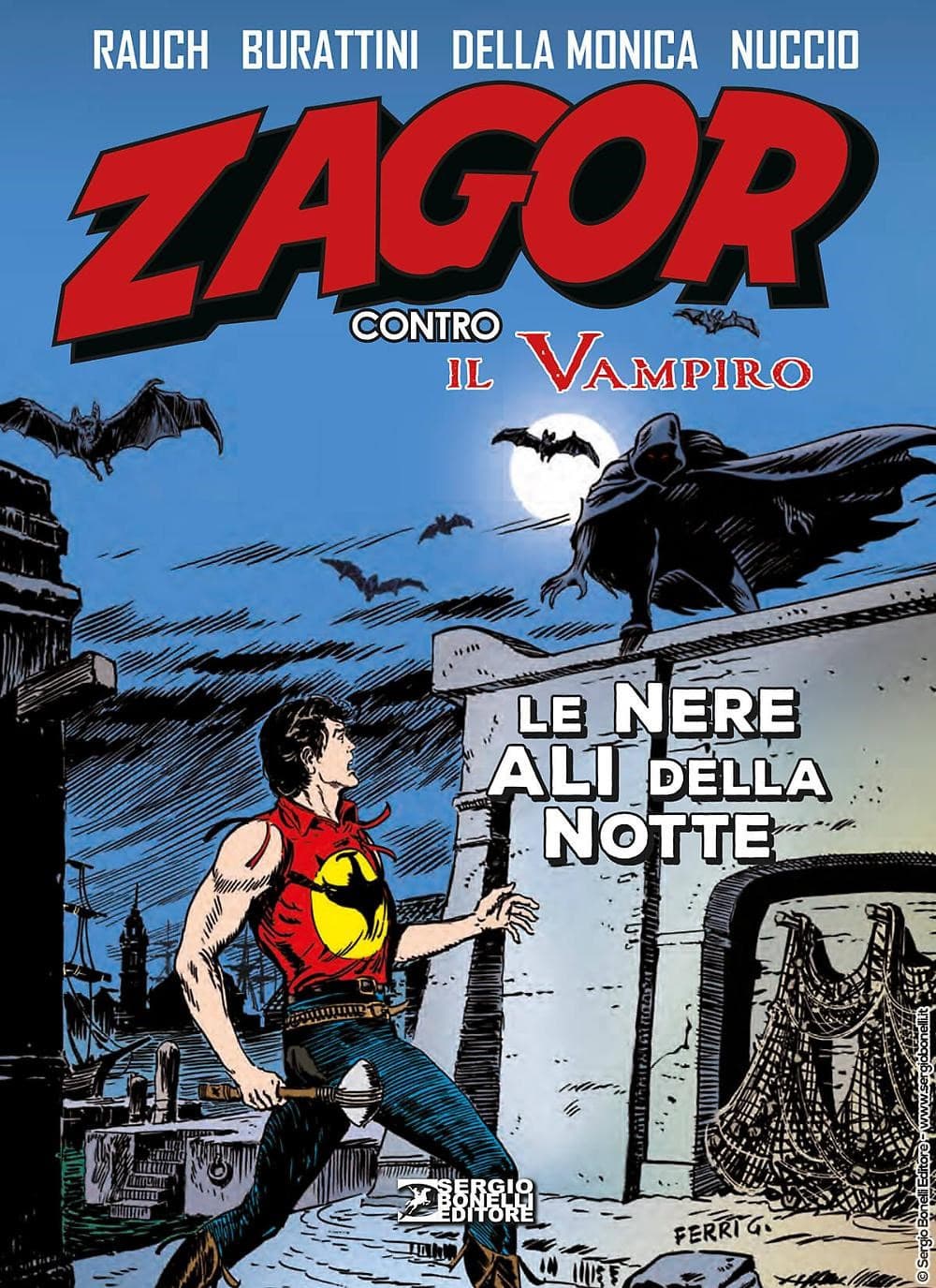 Zagor Contro Il Vampiro Vol. 3 - Le Nere Ali della Notte - Sergio Bonelli Editore - Italiano