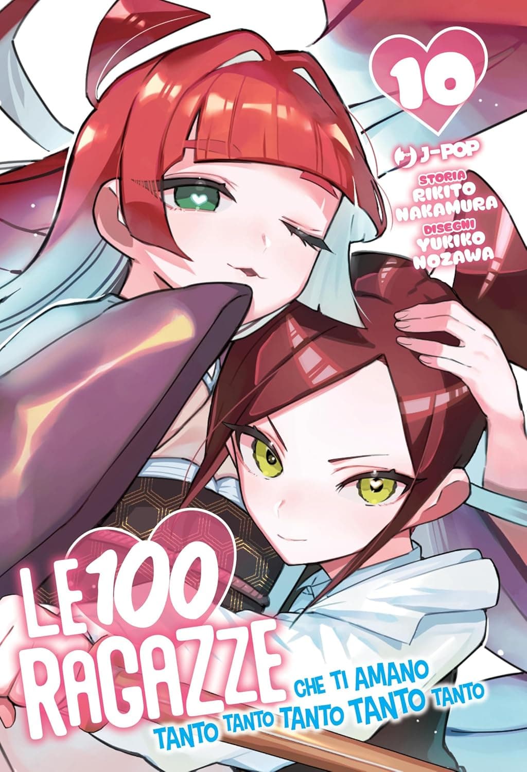 Le 100 Ragazze che Ti Amano Tanto Tanto Tanto Tanto Tanto 10 - Jpop - Italiano