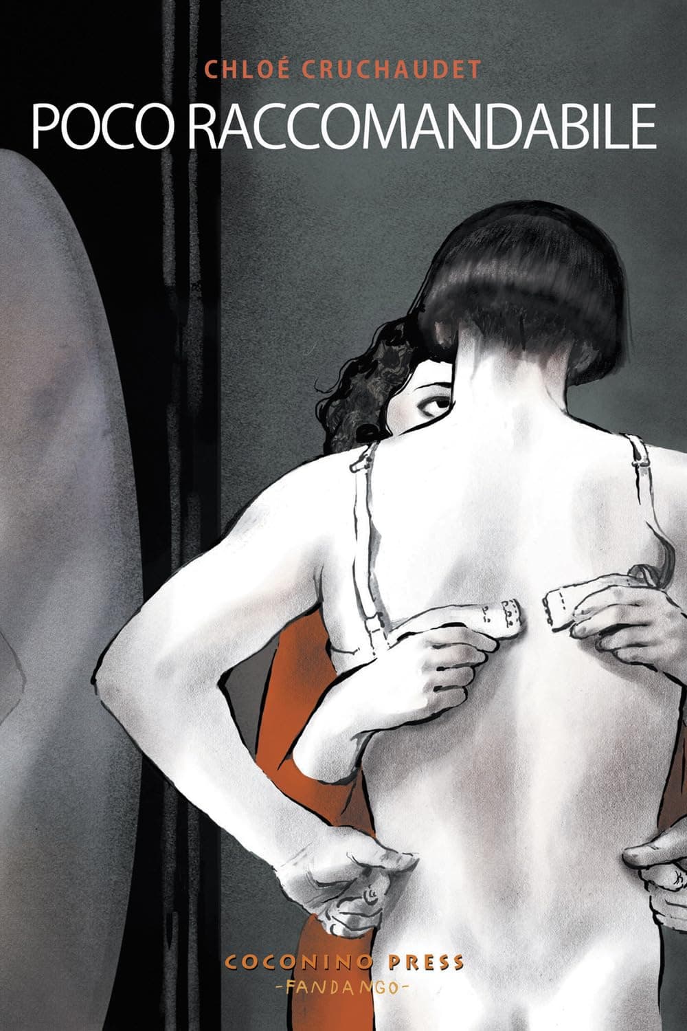 Poco Raccomandabile - Edizione Tascabile - Coconino Cult - Coconino Press - Italiano