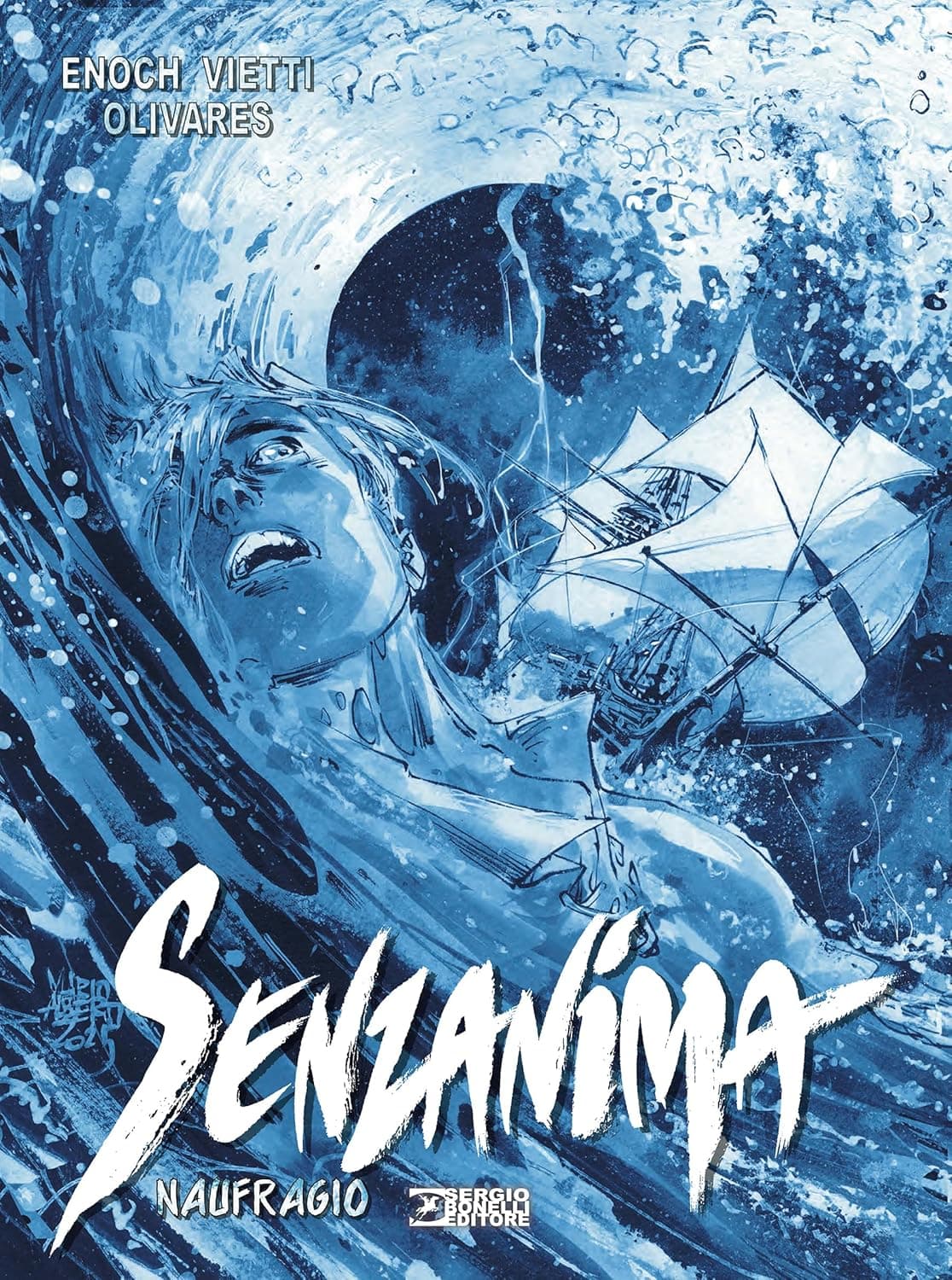 Senzanima Vol. 15 - Naufragio - Sergio Bonelli Editore - Italiano