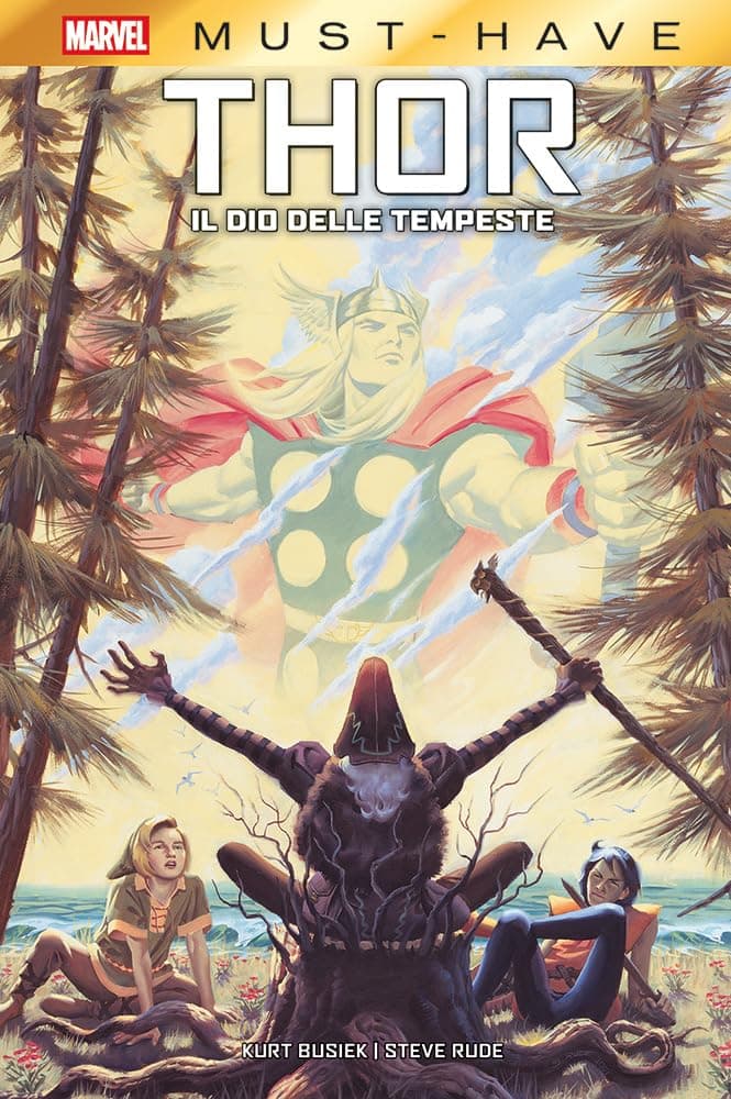 Thor - Il Dio delle Tempeste - Marvel Must Have - Panini Comics - Italiano