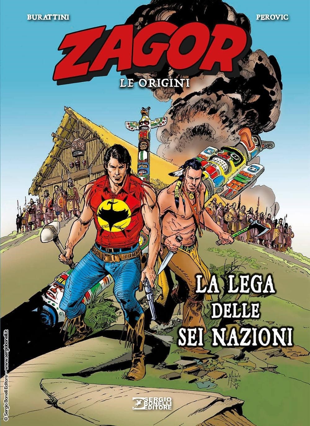 Zagor Le Origini - La Lega delle Sei Nazioni - Sergio Bonelli Editore - Italiano