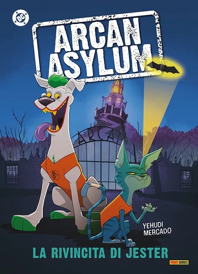 Arcan Asylum - La Rivincita di Jester - DC Fun - Panini Comics - Italiano