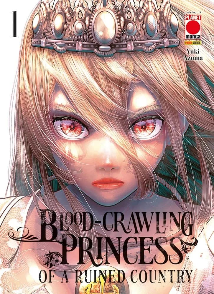 Blood-Crawling Princess of a Ruined Country 1 - Panini Comics - Italiano
