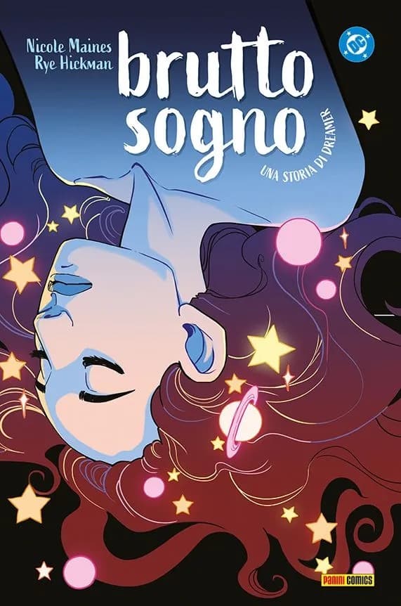 Brutto Sogno - Una Storia di Dreamer - DC Young Adult Collection - Panini Comics - Italiano
