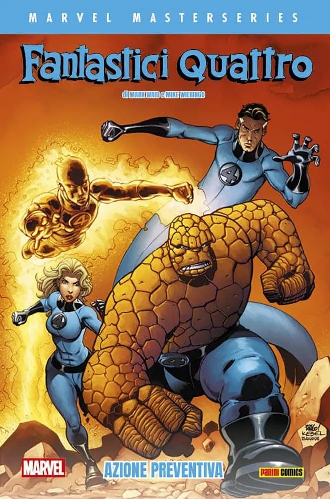 Fantastici Quattro di Mark Waid e Mike Wieringo Vol. 2 - Azione Preventiva - Marvel Masterseries - Panini Comics - Italiano