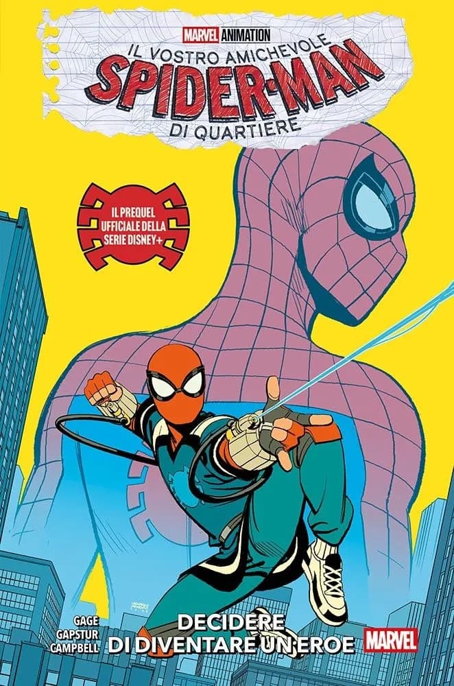 Il Vostro Amichevole Spider-Man di Quartiere - Decidere di Diventare un Eroe - Marvel Collection - Panini Comics - Italiano