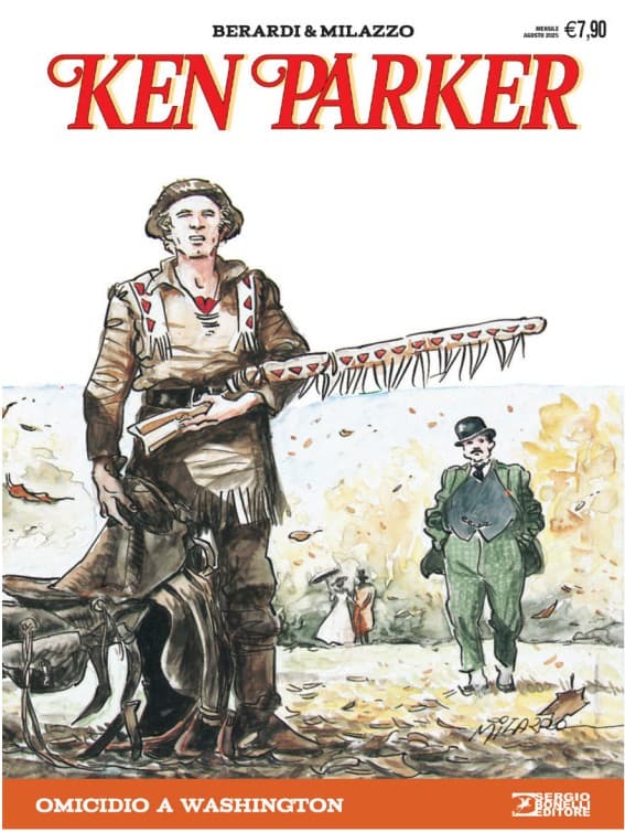 Ken Parker 4 - Omicidio a Washington - Sergio Bonelli Editore - Italiano