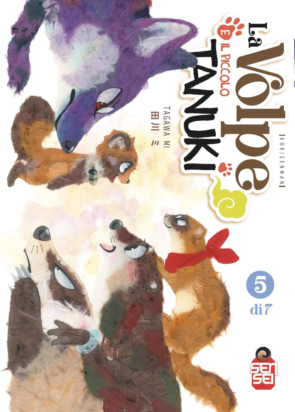 La Volpe e il Piccolo Tanuki 5 - Sensei - Italiano
