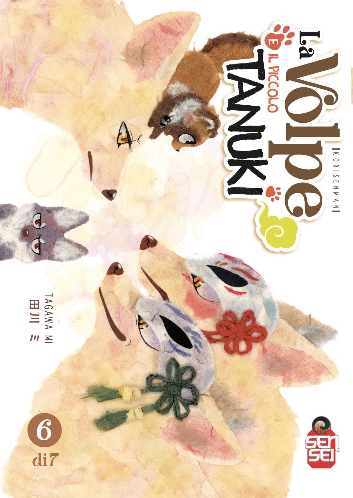 La Volpe e il Piccolo Tanuki 6 - Sensei - Italiano