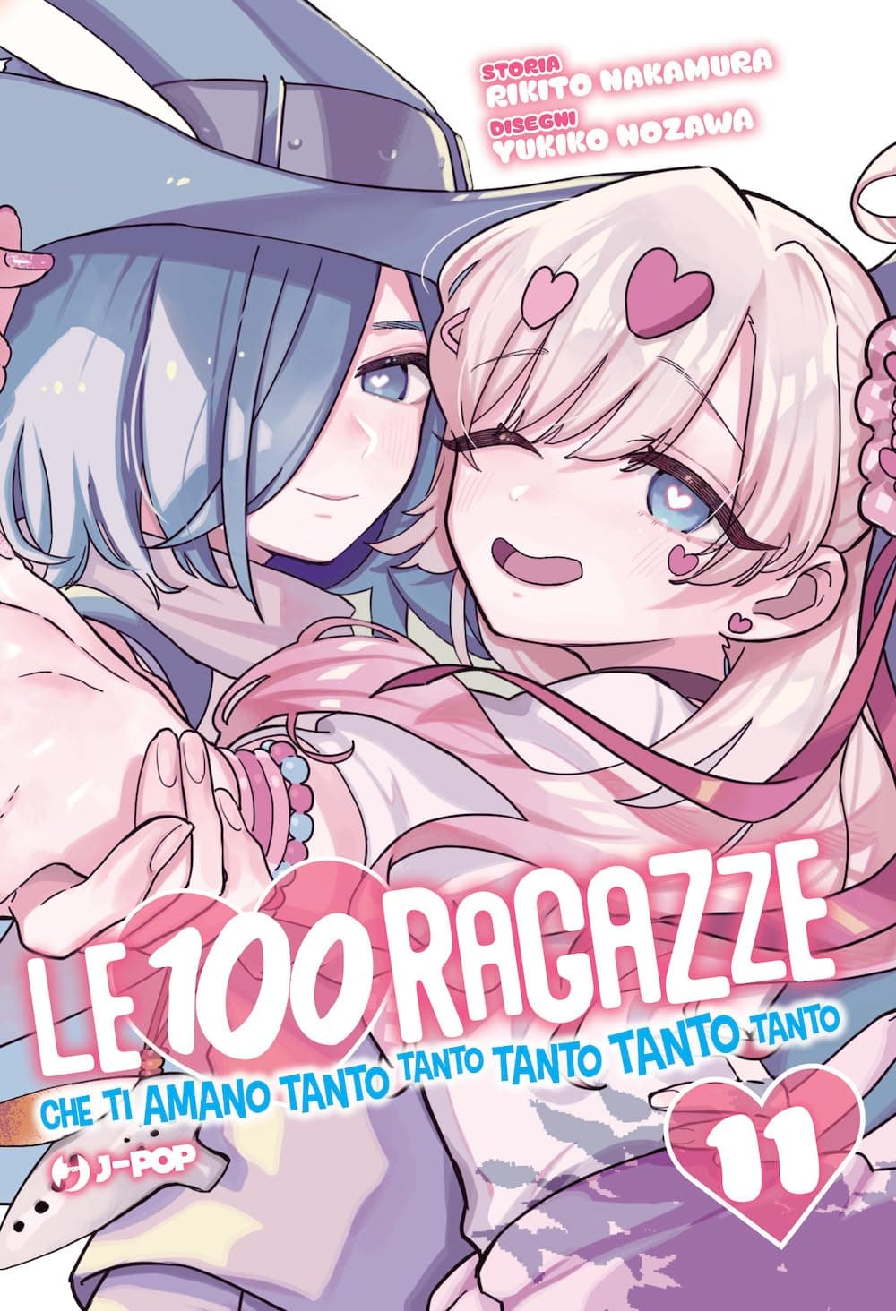 Le 100 Ragazze che Ti Amano Tanto Tanto Tanto Tanto Tanto 11 - Jpop - Italiano