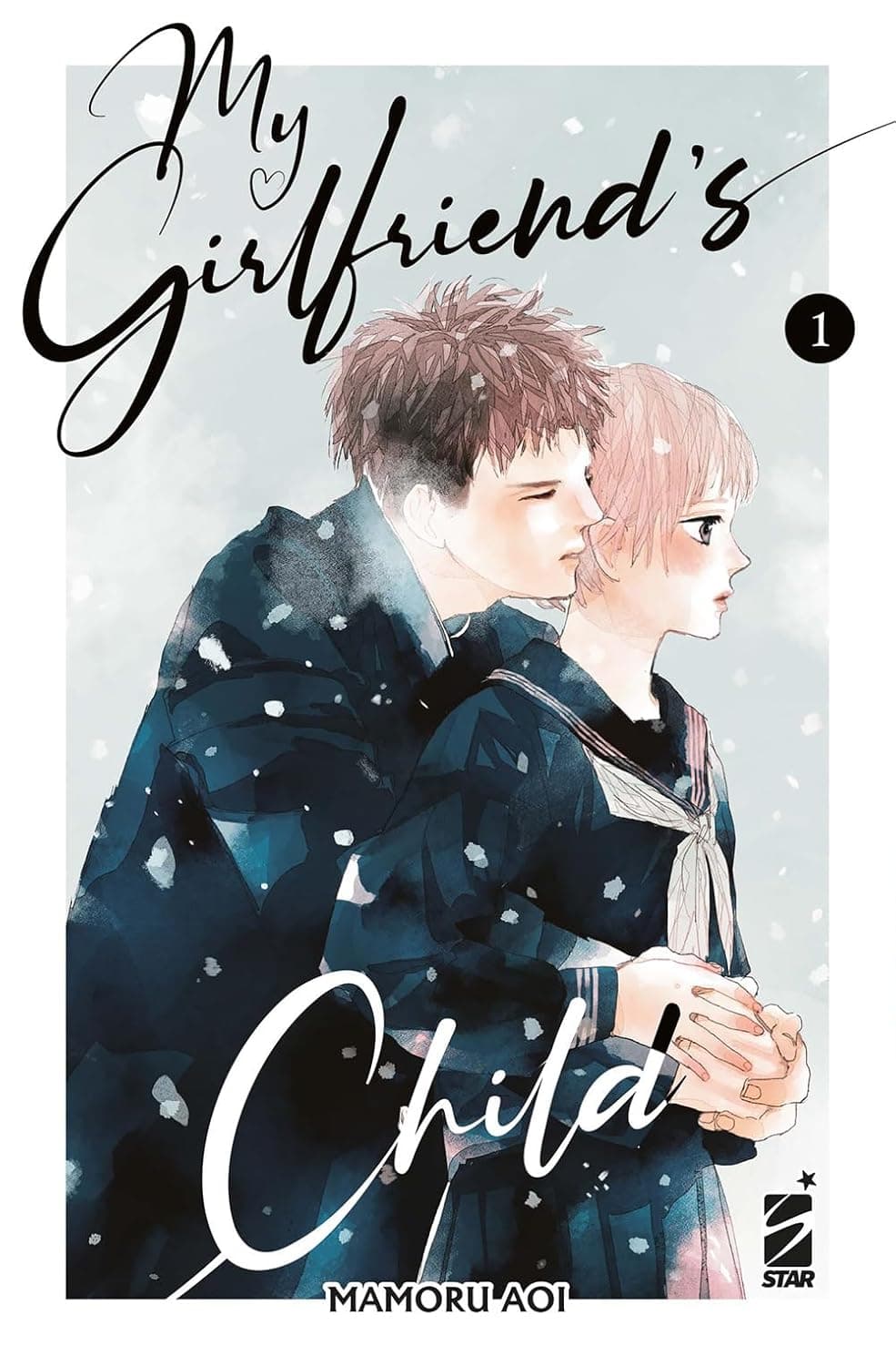 My Girlfriend's Child 1 - Starlight 365 - Edizioni Star Comics - Italiano