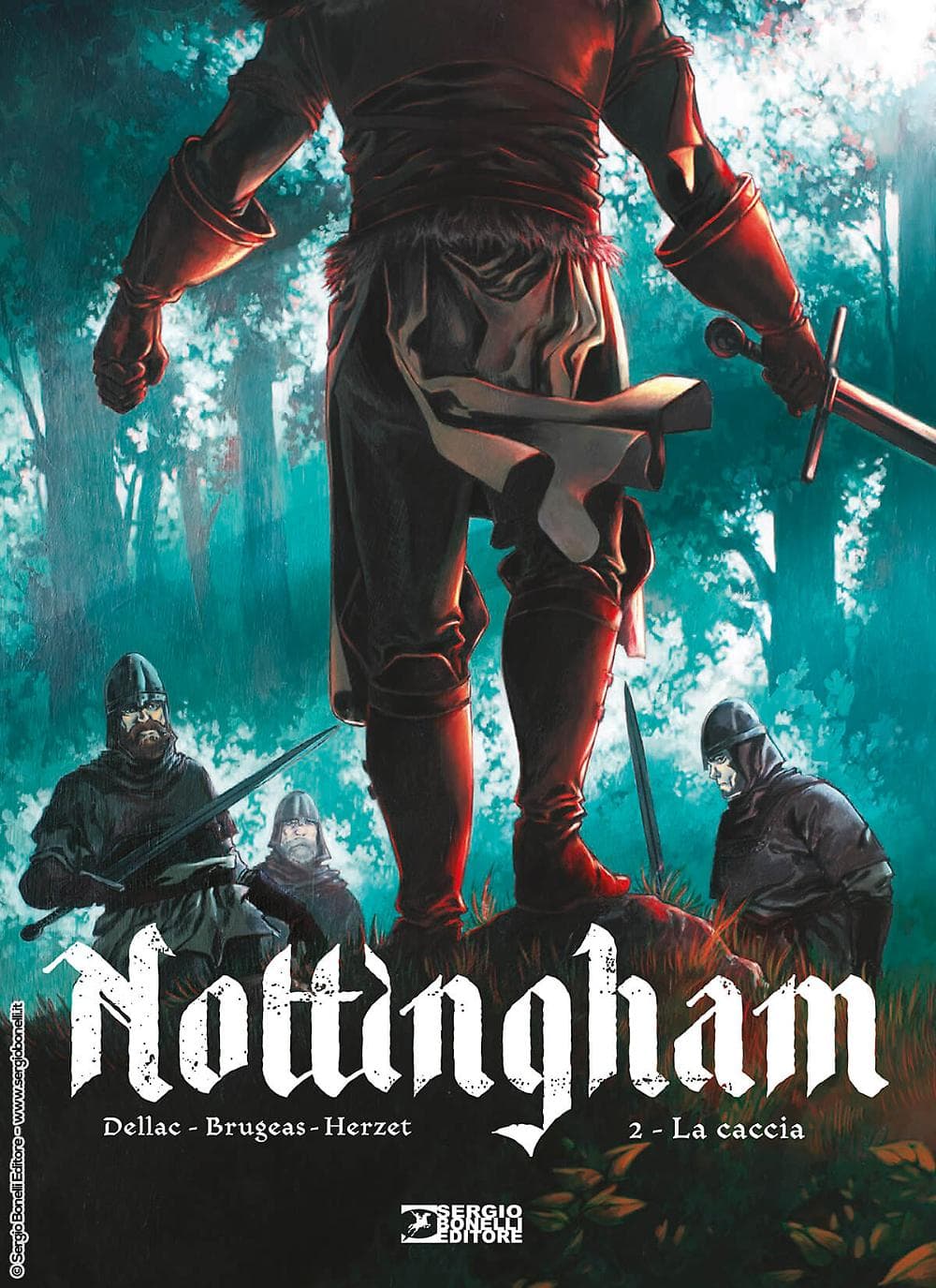 Nottingham Vol. 2 - La Caccia - Sergio Bonelli Editore - Italiano