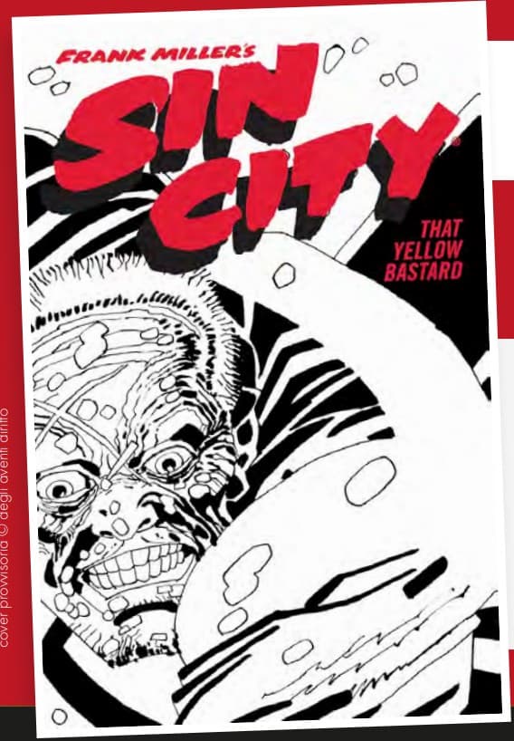 Sin City Vol. 4 - Quel Bastardo Giallo - Astra - Classical US 10 - Edizioni Star Comics - Italiano